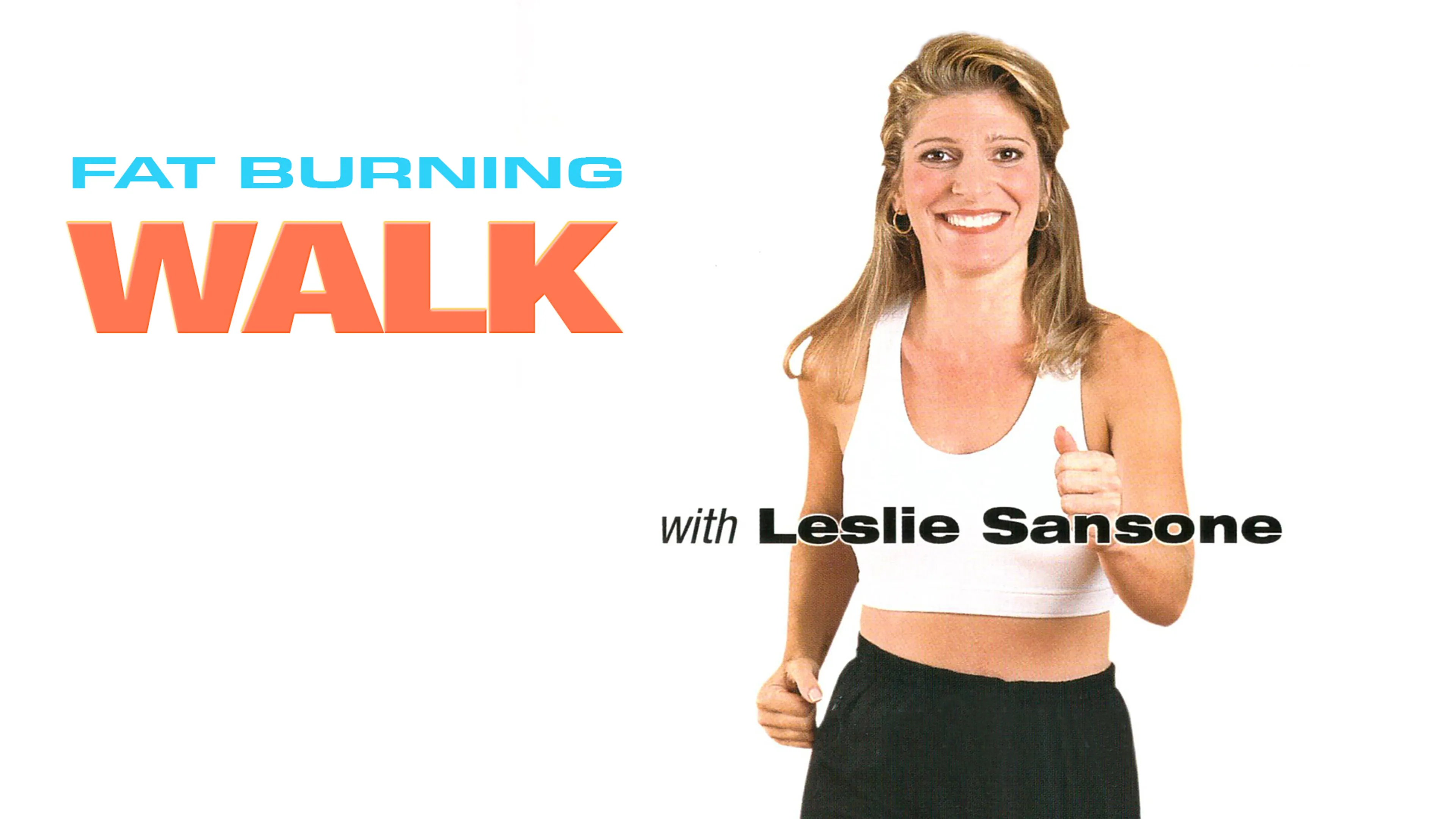 Walking Fat Burner Workout with Leslie Sansone poster